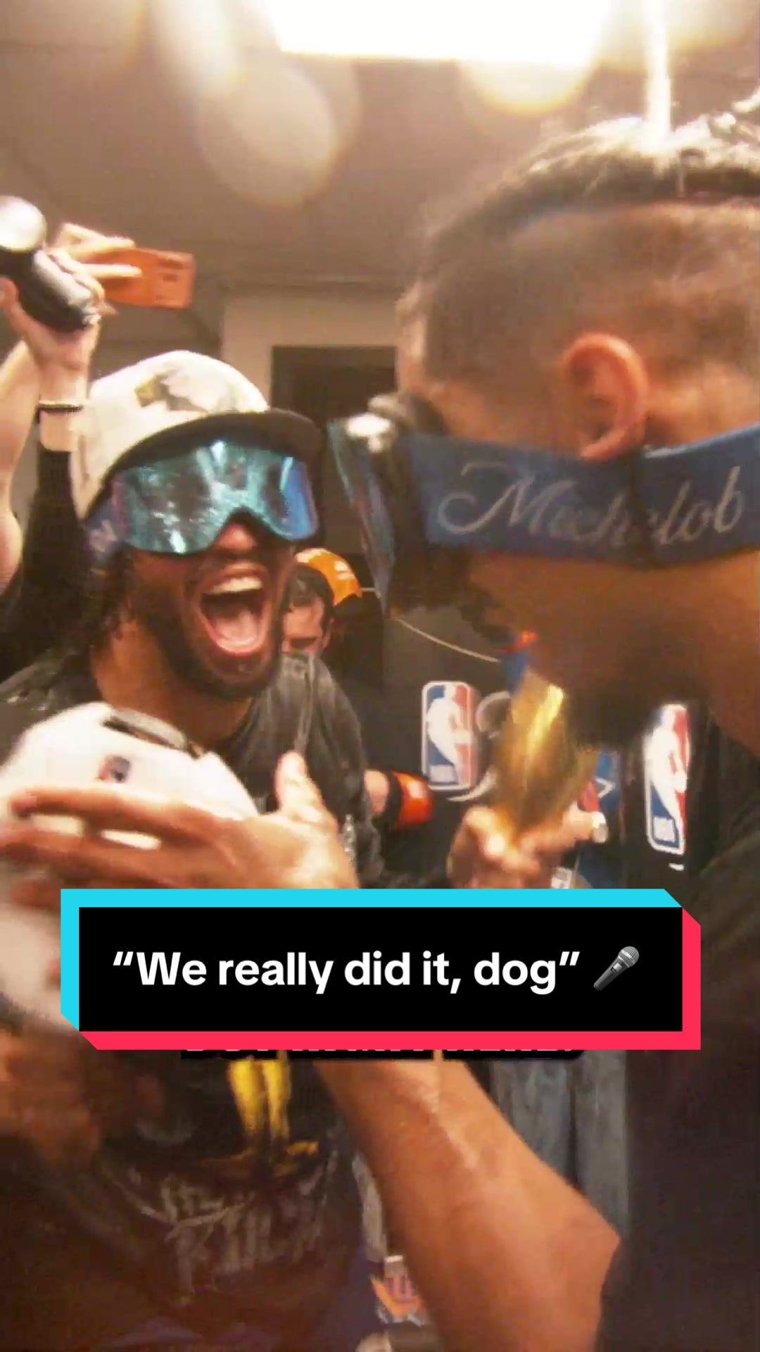 "We really did it, dog."